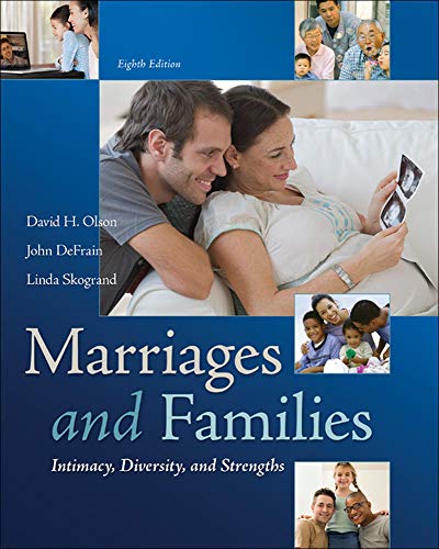Marriages and Families Intimacy Diversity and Strengths 8211 8th