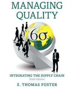 Managing Quality Integrating the Supply Chain 8211 6th