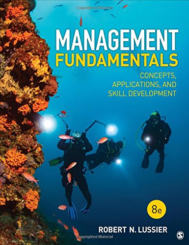 Management Fundamentals Concepts Applications and Skill Development 8th by Robert N Lussier