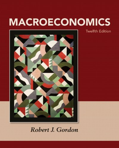 Macroeconomics Myeconlab 12