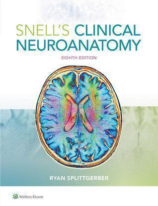 Snells Clinical Neuroanatomy 8Th