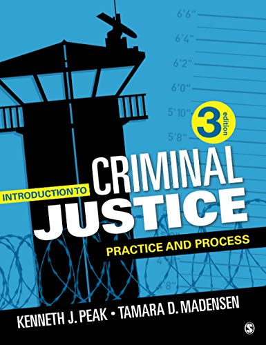 Introduction to Criminal Justice Practice and Process 8211 3rd