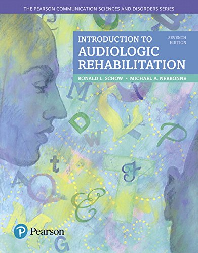 Introduction to Audiologic Rehabilitation 8211 7th