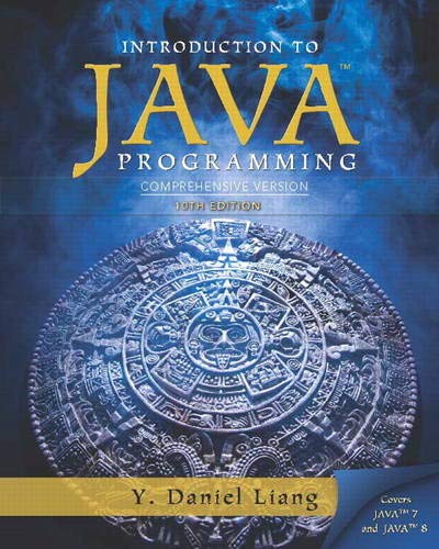 Intro to Java Programming Comprehensive Version 8211 10th