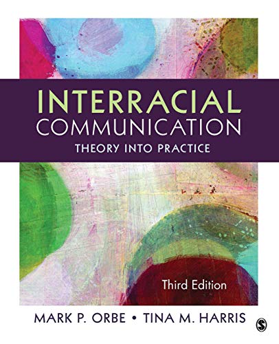 Interracial Communication Theory Into Practice vol 3 8211 3rd