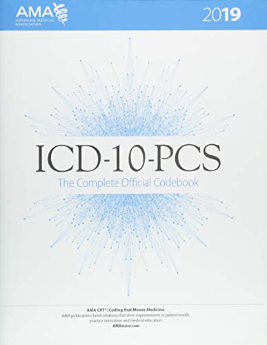 ICD10PCS 2019 The Complete Official Codebook 8211 1st