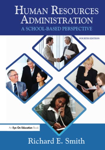 Human Resources Administration A School Based Perspective 4th 2013