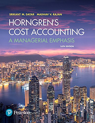 Horngren8217s cost accounting a managerial emphasis