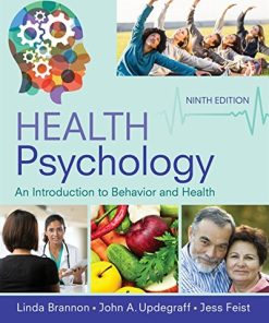 Health Psychology An Introduction to Behavior and Health 8211 9th
