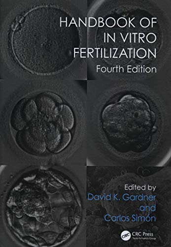 HANDBOOK OF IN VITRO FERTILIZATION FOURTH EDITION