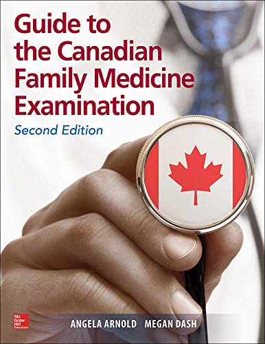 Guide to the Canadian Family Medicine Examination 8211 2nd