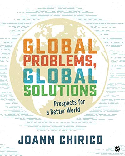 Global Problems Global Solutions Prospects for a Better World 1st