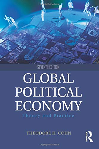 Global Political Economy Theory and Practice 8211 7th
