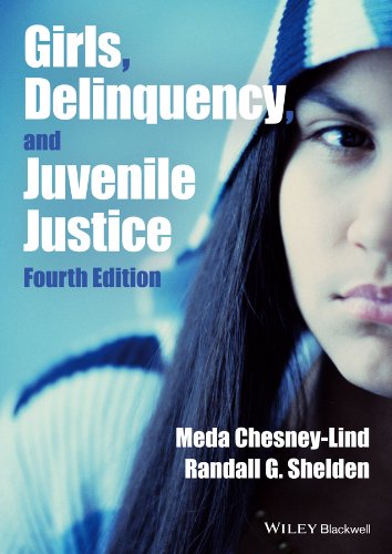 Girls Delinquency and Juvenile Justice 8211 4th