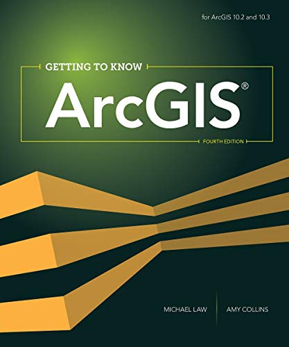 Getting to Know ArcGIS 8211 4th