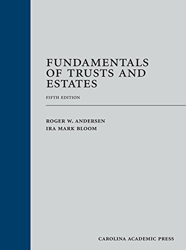 Fundamentals of Trusts and Estates Fifth 5th