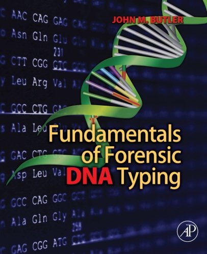 Fundamentals of forensic DNA typing 8211 1st