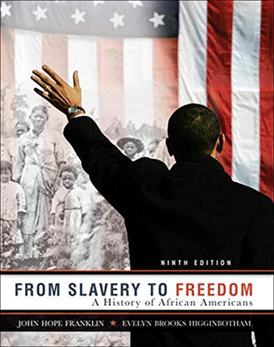 From Slavery to Freedom A History of African Americans 8211 9th
