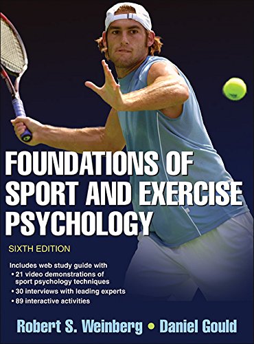 Foundations of Sport and Exercise Psychology 6th with Web Study Guide 8211 6th