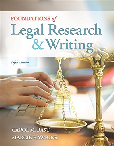 Foundations of Legal Research and Writing 8211 5th