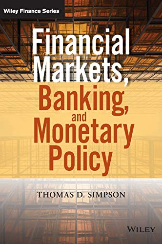 Financial Markets Banking and Monetary Policy 8211 1st