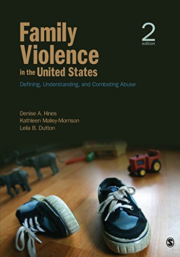 Family Violence in the United States Defining Understanding and Combating Abuse 2nd