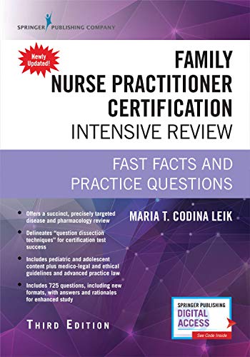 Family Nurse Practitioner Certification Intensive Review Fast Facts and Practice Questions 8211 1st
