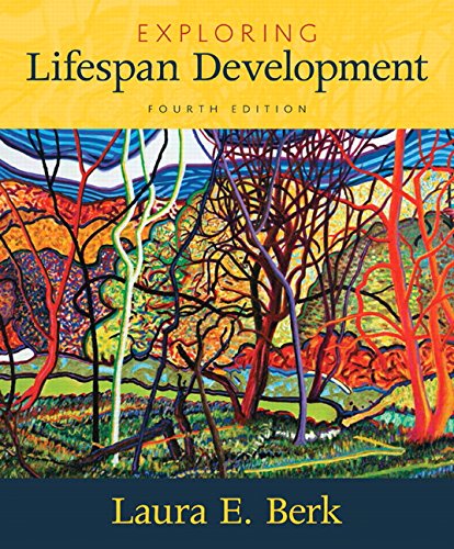 Exploring Lifespan Development 8211 4th
