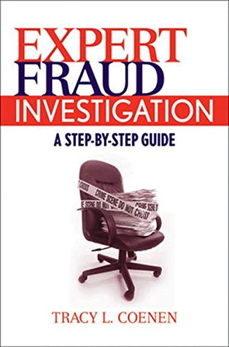 Expert Fraud Investigation A StepbyStep Guide