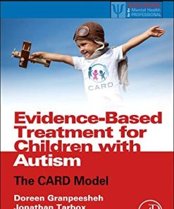 Evidencebased treatment for children with autism the CARD model