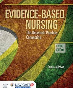 Evidencebased nursing The research practice connection