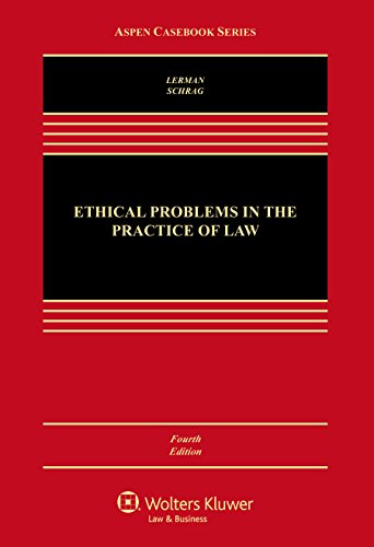Ethical Problems in the Practice of Law 8211 4th