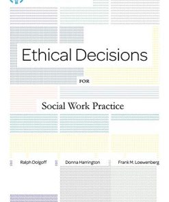 Ethical Decisions for Social Work Practice 8211 9th