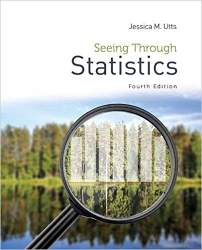 Seeing Through Statistics 4th by Jessica M Utts