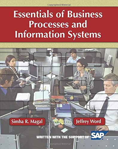 Essentials of Business Processes and Information Systems 8211 1st