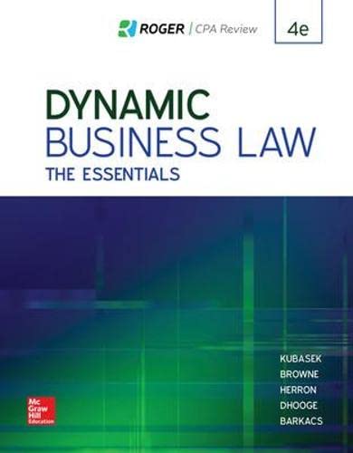 Dynamic Business Law The Essentials 4th