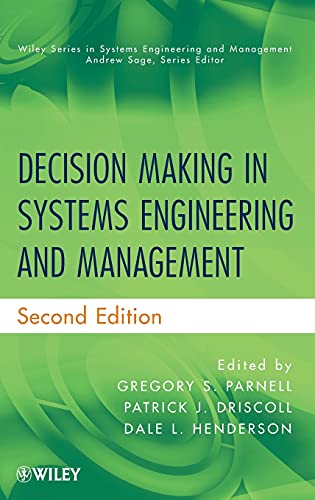 Decision Making in Systems Engineering and Management 2nd