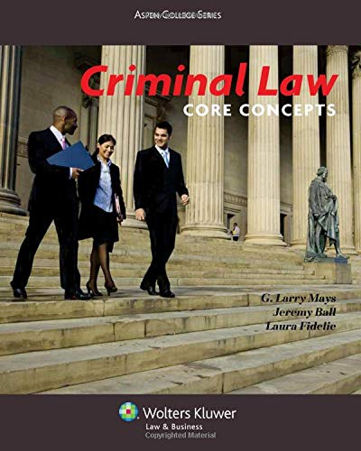 Criminal Law Core Concepts 8211 1st