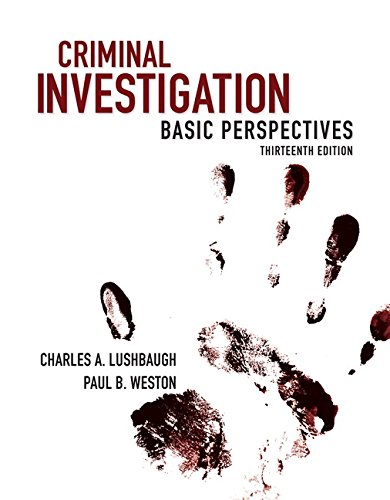 Criminal Investigation Basic Perspectives 8211 13th