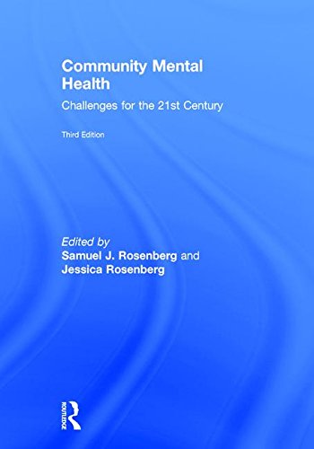 Community Mental Health Challenges for the 21st Century 8211 3rd