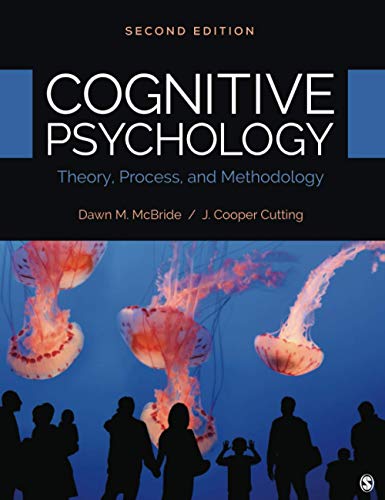 Cognitive Psychology Theory Process and Methodology 2nd