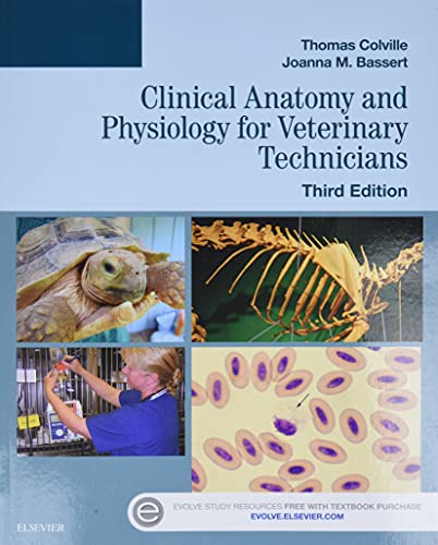 Clinical Anatomy and Physiology for Veterinary Technicians 8211 3rd