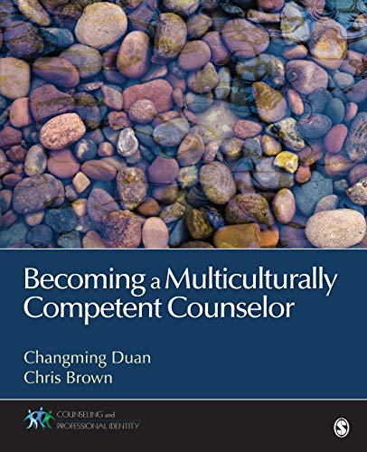 Becoming a Multiculturally Competent Counselor 8211 1st