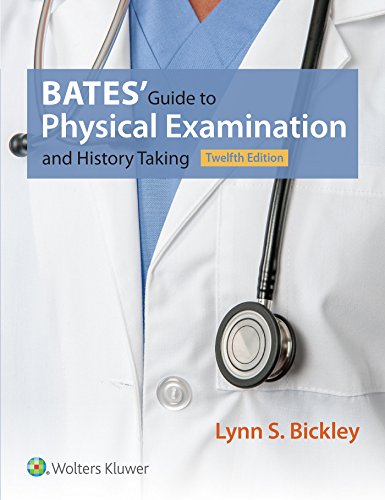 Bates Guide to Physical Examination and History Taking