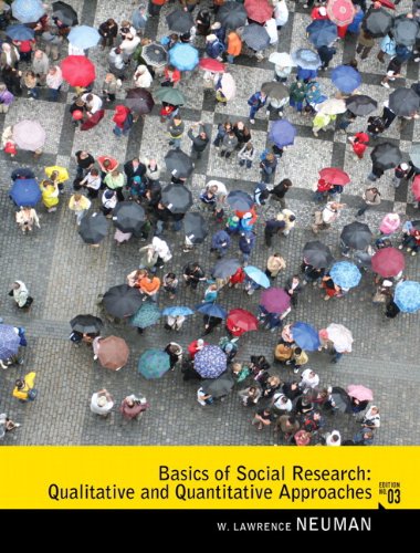 Basics of Social Research Qualitative and Quantitative Approaches 8211 3rd