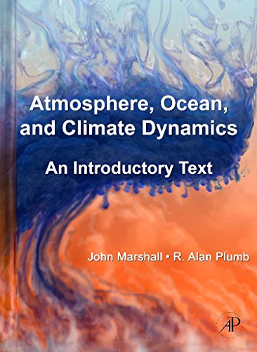 Atmosphere Ocean and Climate Dynamics 8211 1st