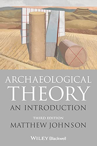 Archaeological Theory An Introduction 3rd