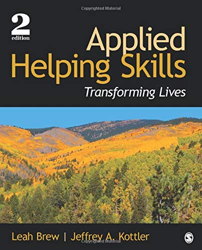 Applied Helping Skills Transforming Lives 8211 2nd