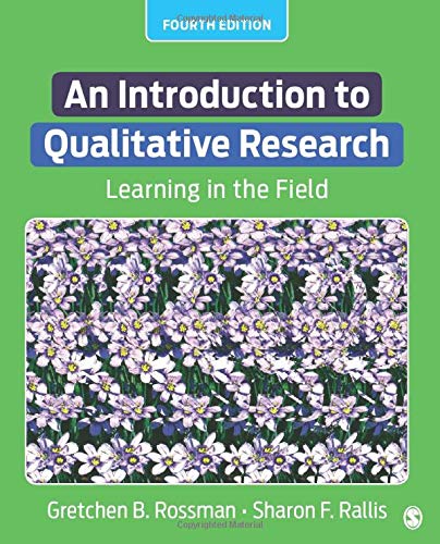 An Introduction To Qualitative Research learning in the field 8211 4th
