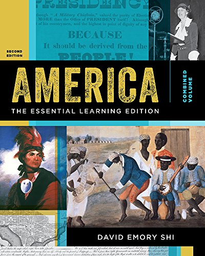 America The Essential Learning Vol OneVolume Second by David E Shi